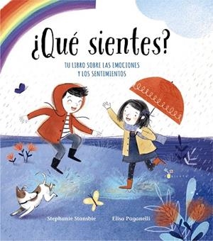 ¿QUÉ SIENTES? | 9788469629390 | STANSBIE, STEPHANIE | Llibres Parcir | Llibreria Parcir | Llibreria online de Manresa | Comprar llibres en català i castellà online