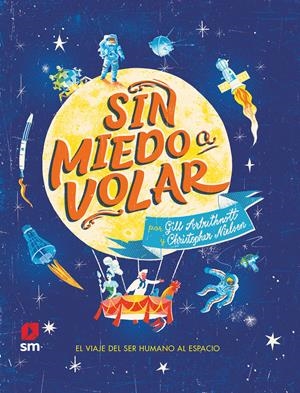 SIN MIEDO A VOLAR | 9788413182124 | ARBUTHNOTT, GILL | Llibres Parcir | Librería Parcir | Librería online de Manresa | Comprar libros en catalán y castellano online