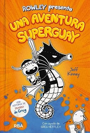 ROWLEY 2 PRESENTA UNA AVENTURA SUPERGUAY | 9788427221130 | KINNEY JEFF | Llibres Parcir | Llibreria Parcir | Llibreria online de Manresa | Comprar llibres en català i castellà online