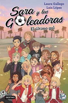 EL ÚLTIMO GOL | 9788408214694 | GALLEGO, LAURA / LÓPEZ, LAIA | Llibres Parcir | Llibreria Parcir | Llibreria online de Manresa | Comprar llibres en català i castellà online