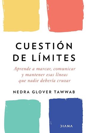 CUESTIÓN DE LÍMITES | 9788418118548 | TAWWAB, NEDRA GLOVER | Llibres Parcir | Llibreria Parcir | Llibreria online de Manresa | Comprar llibres en català i castellà online