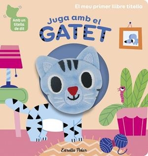 JUGA AMB EL GATET. LLIBRE TITELLA | 9788418135903 | BILLET, MARION | Llibres Parcir | Librería Parcir | Librería online de Manresa | Comprar libros en catalán y castellano online