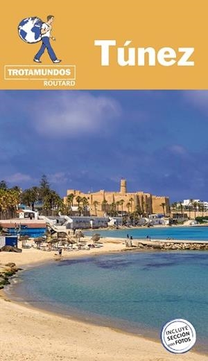 TÚNEZ | 9788417245313 | GLOAGUEN, PHILIPPE | Llibres Parcir | Llibreria Parcir | Llibreria online de Manresa | Comprar llibres en català i castellà online