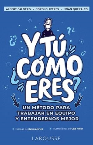 Y TÚ, ¿CÓMO ERES? | 9788418473166 | CALDERÓ CABRE, ALBERT/OLIVERES PRATS, JORDI/QUERALTÓ IBÁÑEZ, JOAN | Llibres Parcir | Llibreria Parcir | Llibreria online de Manresa | Comprar llibres en català i castellà online