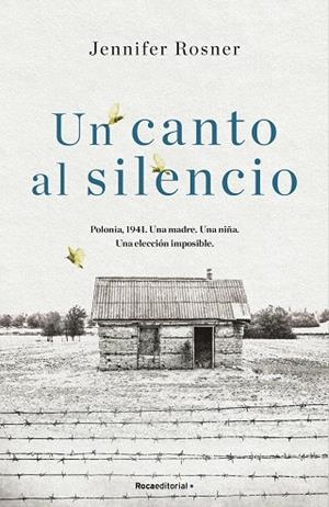 UN CANTO AL SILENCIO | 9788418417276 | ROSNER, JENNIFER | Llibres Parcir | Llibreria Parcir | Llibreria online de Manresa | Comprar llibres en català i castellà online