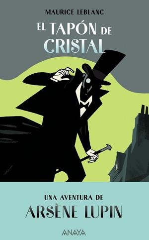EL TAPÓN DE CRISTAL | 9788469889015 | LEBLANC, MAURICE | Llibres Parcir | Llibreria Parcir | Llibreria online de Manresa | Comprar llibres en català i castellà online