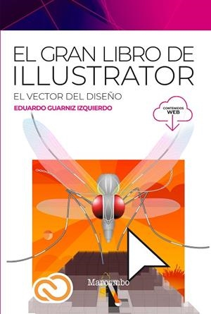 EL GRAN LIBRO DE ILLUSTRATOR | 9788426732774 | GUARNIZ, EDUARDO | Llibres Parcir | Llibreria Parcir | Llibreria online de Manresa | Comprar llibres en català i castellà online