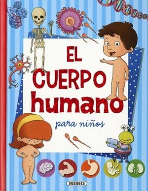 EL CUERPO HUMANO | 9788467756333 | SUSAETA, EQUIPO | Llibres Parcir | Llibreria Parcir | Llibreria online de Manresa | Comprar llibres en català i castellà online