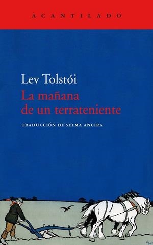 LA MAÑANA DE UN TERRATENIENTE | 9788418370267 | TOLSTÓI, LEV | Llibres Parcir | Llibreria Parcir | Llibreria online de Manresa | Comprar llibres en català i castellà online