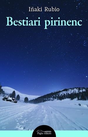 BESTIARI PIRINENC | 9788413032634 | RUBIO MANZANO, IÑAKI | Llibres Parcir | Llibreria Parcir | Llibreria online de Manresa | Comprar llibres en català i castellà online