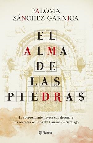 EL ALMA DE LAS PIEDRAS | 9788408242758 | SÁNCHEZ-GARNICA, PALOMA | Llibres Parcir | Llibreria Parcir | Llibreria online de Manresa | Comprar llibres en català i castellà online