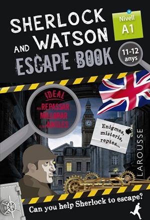 SHERLOCK & WATSON. ESCAPE BOOK PER REPASSAR ANGLÈS. 11-12 ANYS | 9788418473319 | SAINT-MARTIN, GILLES | Llibres Parcir | Librería Parcir | Librería online de Manresa | Comprar libros en catalán y castellano online