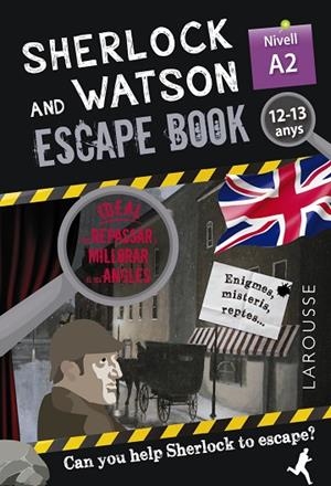 SHERLOCK & WATSON. ESCAPE BOOK PER REPASSAR ANGLÈS. 12-13 ANYS | 9788418473333 | SAINT-MARTIN, GILLES | Llibres Parcir | Librería Parcir | Librería online de Manresa | Comprar libros en catalán y castellano online