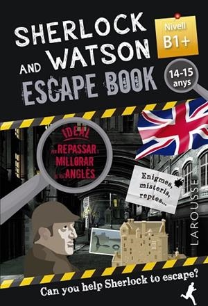 SHERLOCK & WATSON. ESCAPE BOOK PER REPASSAR ANGLÈS. 14-15 ANYS | 9788418473371 | SAINT-MARTIN, GILLES | Llibres Parcir | Librería Parcir | Librería online de Manresa | Comprar libros en catalán y castellano online