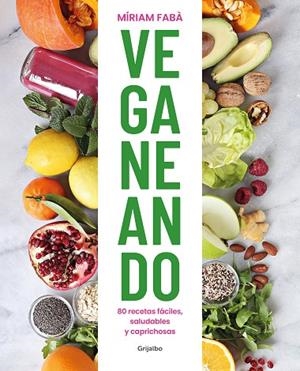 VEGANEANDO | 9788417752859 | FABÀ, MÍRIAM | Llibres Parcir | Llibreria Parcir | Llibreria online de Manresa | Comprar llibres en català i castellà online
