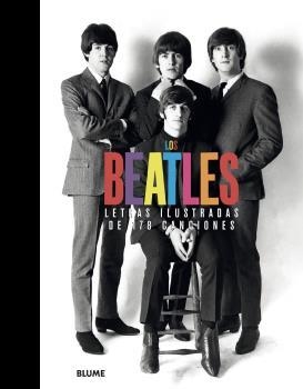 LOS BEATLES. LETRAS ILUSTRADAS DE 178 CANCIONES | 9788418459504 | VARIOS AUTORES | Llibres Parcir | Librería Parcir | Librería online de Manresa | Comprar libros en catalán y castellano online