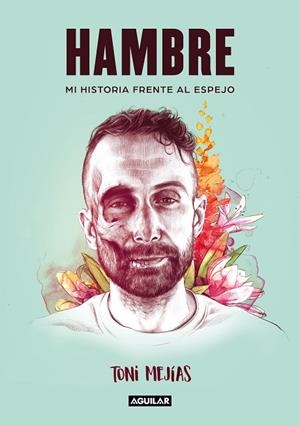 HAMBRE | 9788403522220 | MEJÍAS, TONI | Llibres Parcir | Llibreria Parcir | Llibreria online de Manresa | Comprar llibres en català i castellà online