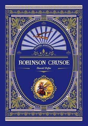 ROBINSON CRUSOE | 9788416574766 | DEFOE, DANIEL | Llibres Parcir | Llibreria Parcir | Llibreria online de Manresa | Comprar llibres en català i castellà online