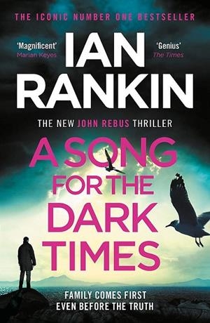 A SONG FOR THE DARK TIMES | 9781409176992 | IAN RANKIN | Llibres Parcir | Librería Parcir | Librería online de Manresa | Comprar libros en catalán y castellano online