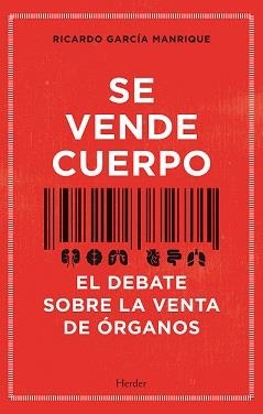 SE VENDE CUERPO | 9788425446504 | GARCÍA MANRIQUE, RICARDO | Llibres Parcir | Llibreria Parcir | Llibreria online de Manresa | Comprar llibres en català i castellà online
