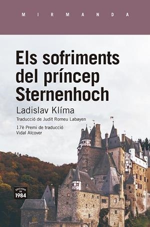 ELS SOFRIMENTS DEL PRÍNCEP STERNENHOCH | 9788416987870 | KLÍMA, LADISLAV | Llibres Parcir | Llibreria Parcir | Llibreria online de Manresa | Comprar llibres en català i castellà online