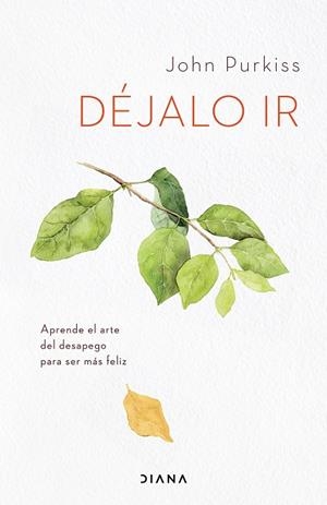 DÉJALO IR | 9788418118555 | PURKISS, JOHN | Llibres Parcir | Llibreria Parcir | Llibreria online de Manresa | Comprar llibres en català i castellà online