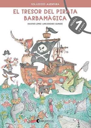 EL TRESOR DEL PIRATA BARBAMÀGICA 1 | 9788418427220 | AYNÉ I LÓPEZ, EVA | Llibres Parcir | Llibreria Parcir | Llibreria online de Manresa | Comprar llibres en català i castellà online