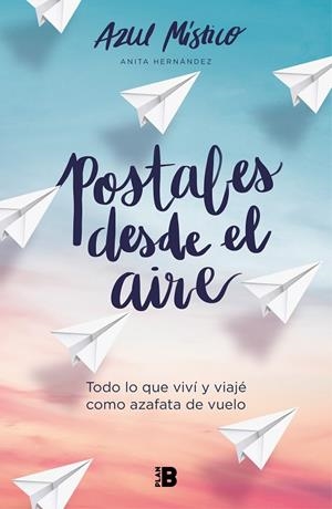 POSTALES DESDE EL AIRE | 9788418051043 | AZUL MÍSTICO (ANITA HERNÁNDEZ), | Llibres Parcir | Librería Parcir | Librería online de Manresa | Comprar libros en catalán y castellano online