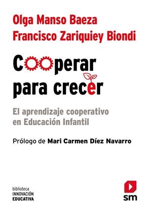 COOPERAR PARA CRECER | 9788413920139 | ZARIQUIEY BIONDI, FRANCISCO/MANSO, OLGA | Llibres Parcir | Librería Parcir | Librería online de Manresa | Comprar libros en catalán y castellano online