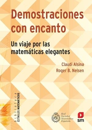 DEMOSTRACIONES CON ENCANTO | 9788413187792 | ALSINA I CATALÀ, CLAUDI/NELSEN , ROGER B. | Llibres Parcir | Llibreria Parcir | Llibreria online de Manresa | Comprar llibres en català i castellà online