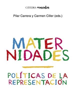 MATERNIDADES | 9788437642802 | CARRERA, PILAR / CILLER, CARMEN | Llibres Parcir | Librería Parcir | Librería online de Manresa | Comprar libros en catalán y castellano online