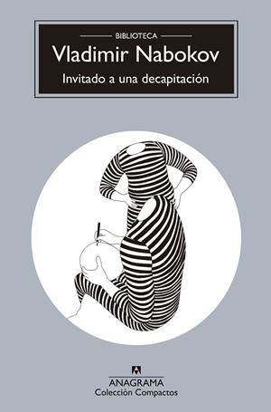 INVITADO A UNA DECAPITACIÓN | 9788433960849 | NABOKOV, VLADIMIR | Llibres Parcir | Llibreria Parcir | Llibreria online de Manresa | Comprar llibres en català i castellà online