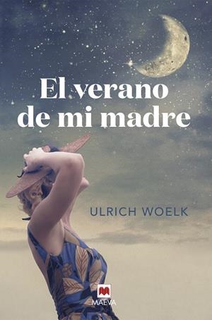 EL VERANO DE MI MADRE | 9788418184413 | WOELK, ULRICH | Llibres Parcir | Llibreria Parcir | Llibreria online de Manresa | Comprar llibres en català i castellà online