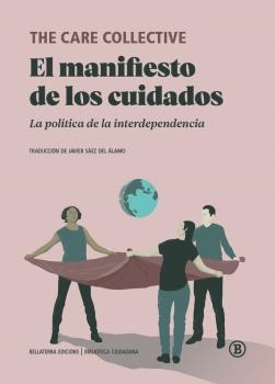 MANIFIESTO DE LOS CUIDADOS, EL | 9788418684074 | AA.VV. | Llibres Parcir | Librería Parcir | Librería online de Manresa | Comprar libros en catalán y castellano online