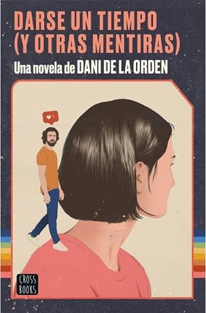 DARSE UN TIEMPO (Y OTRAS MENTIRAS) | 9788408237075 | ORDEN, DANI DE LA | Llibres Parcir | Llibreria Parcir | Llibreria online de Manresa | Comprar llibres en català i castellà online