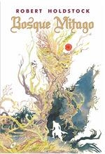 BOSQUE MITAGO | 9788417507534 | ROBERT HOLDSTOCK | Llibres Parcir | Llibreria Parcir | Llibreria online de Manresa | Comprar llibres en català i castellà online