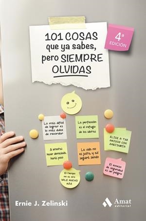 101 COSAS QUE YA SABES, PERO SIEMPRE OLVIDAS | 9788418114724 | ZELINSKI, ERNIE J. | Llibres Parcir | Librería Parcir | Librería online de Manresa | Comprar libros en catalán y castellano online