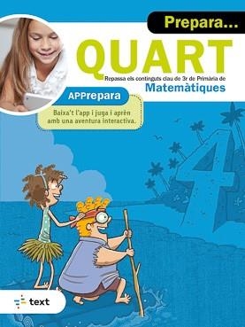PREPARA... QUART. MATEMÀTIQUES | 9788441234178 | MIQUEL RIGUAL, JOAN | Llibres Parcir | Librería Parcir | Librería online de Manresa | Comprar libros en catalán y castellano online