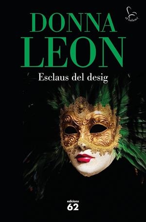 ESCLAUS DEL DESIG | 9788429779547 | LEON, DONNA | Llibres Parcir | Librería Parcir | Librería online de Manresa | Comprar libros en catalán y castellano online