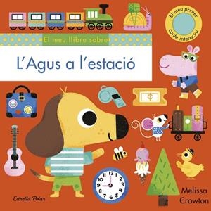 L'AGUS A L'ESTACIÓ | 9788418135965 | CROWTON, MELISSA | Llibres Parcir | Librería Parcir | Librería online de Manresa | Comprar libros en catalán y castellano online