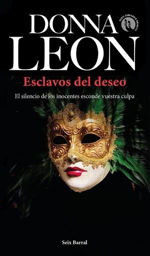 ESCLAVOS DEL DESEO | 9788432238680 | LEON, DONNA | Llibres Parcir | Librería Parcir | Librería online de Manresa | Comprar libros en catalán y castellano online