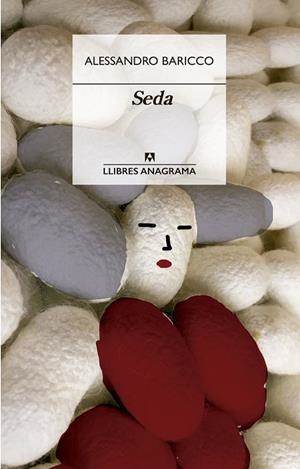 SEDA | 9788433915955 | BARICCO, ALESSANDRO | Llibres Parcir | Llibreria Parcir | Llibreria online de Manresa | Comprar llibres en català i castellà online
