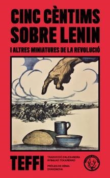 CINC CÈNTIMS SOBRE LENIN | 9788412316537 | TEFFI | Llibres Parcir | Llibreria Parcir | Llibreria online de Manresa | Comprar llibres en català i castellà online