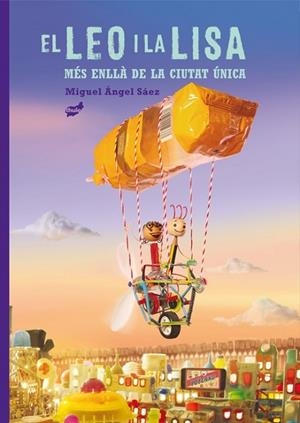 EL LEO I LA LISA | 9788418702051 | SÁEZ HERNÁNDEZ, MIGUEL ÁNGEL | Llibres Parcir | Llibreria Parcir | Llibreria online de Manresa | Comprar llibres en català i castellà online