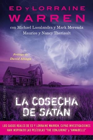 LA COSECHA DE SATÁN | 9788491117360 | WARREN, ED/WARREN, LORRAINE/LASALANDRA, MICHAEL/MERENDA, MARK | Llibres Parcir | Llibreria Parcir | Llibreria online de Manresa | Comprar llibres en català i castellà online