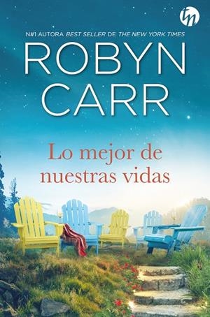 LO MEJOR DE NUESTRAS VIDAS | 9788413753027 | CARR, ROBYN | Llibres Parcir | Llibreria Parcir | Llibreria online de Manresa | Comprar llibres en català i castellà online