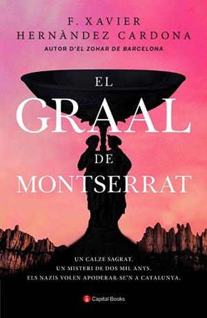 EL GRAAL DE MONTSERRAT | 9788412147971 | HERNÀNDEZ CARDONA, FRANCESC XAVIER | Llibres Parcir | Llibreria Parcir | Llibreria online de Manresa | Comprar llibres en català i castellà online