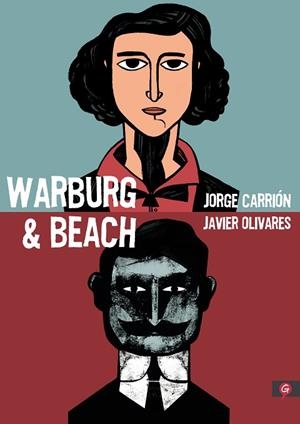 WARBURG & BEACH | 9788416131747 | CARRIÓN, JORGE / OLIVARES, JAVIER | Llibres Parcir | Llibreria Parcir | Llibreria online de Manresa | Comprar llibres en català i castellà online