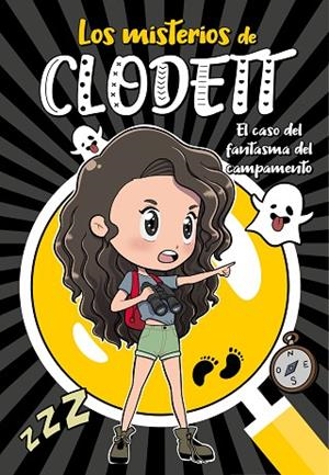 EL CASO DEL FANTASMA DEL CAMPAMENTO (MISTERIOS DE CLODETT 4) | 9788418038921 | CLODETT, | Llibres Parcir | Llibreria Parcir | Llibreria online de Manresa | Comprar llibres en català i castellà online