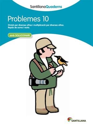 SANTILLANA QUADERNS PROBLEMES 10 | 9788468014050 | VARIOS AUTORES | Llibres Parcir | Librería Parcir | Librería online de Manresa | Comprar libros en catalán y castellano online